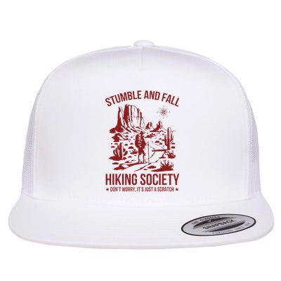 Stumble & Fall Hiking Society DonT Worry ItS A Scratch Flat Bill Trucker Hat