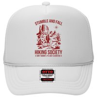 Stumble & Fall Hiking Society DonT Worry ItS A Scratch Trucker Hat