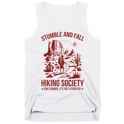 Stumble & Fall Hiking Society DonT Worry ItS A Scratch Tank Top