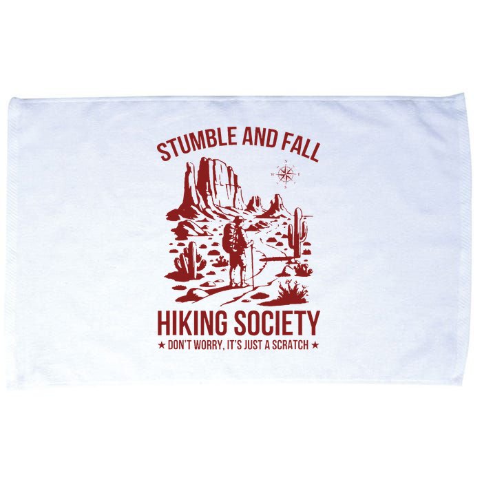 Stumble & Fall Hiking Society DonT Worry ItS A Scratch Microfiber Hand Towel