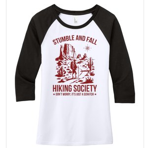 Stumble & Fall Hiking Society DonT Worry ItS A Scratch Women's Tri-Blend 3/4-Sleeve Raglan Shirt