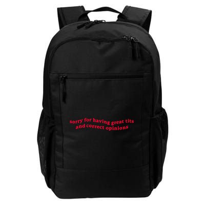 Sorry For Having Great Tits And Correct Opinions Backpack