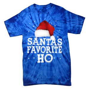 SantaS Favorite Ho Cute Christmas Holidays Pajama Meaningful Gift Tie-Dye T-Shirt