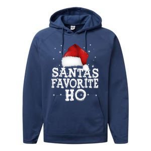 SantaS Favorite Ho Cute Christmas Holidays Pajama Meaningful Gift Performance Fleece Hoodie