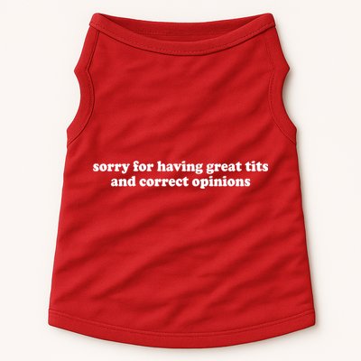 Sorry For Having Great Tits And Correct Opinions Doggie Tank