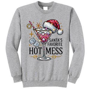 SantaS Favorite Hot Mess Funny Margarita Tall Sweatshirt