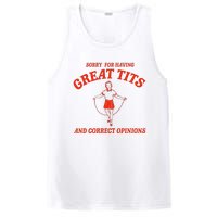 Sorry For Having Great Tits Funny Correct Opinions Sayings PosiCharge Competitor Tank