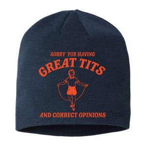 Sorry For Having Great Tits Funny Feminism Sustainable Beanie