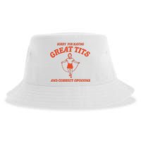 Sorry For Having Great Tits Funny Feminism Sustainable Bucket Hat