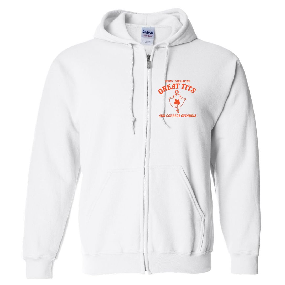 Sorry For Having Great Tits Funny Feminism Full Zip Hoodie