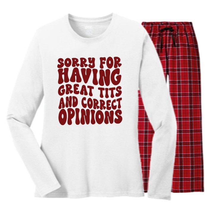 Sorry For Having Great Tits And Correct Opinions Women's Long Sleeve Flannel Pajama Set 