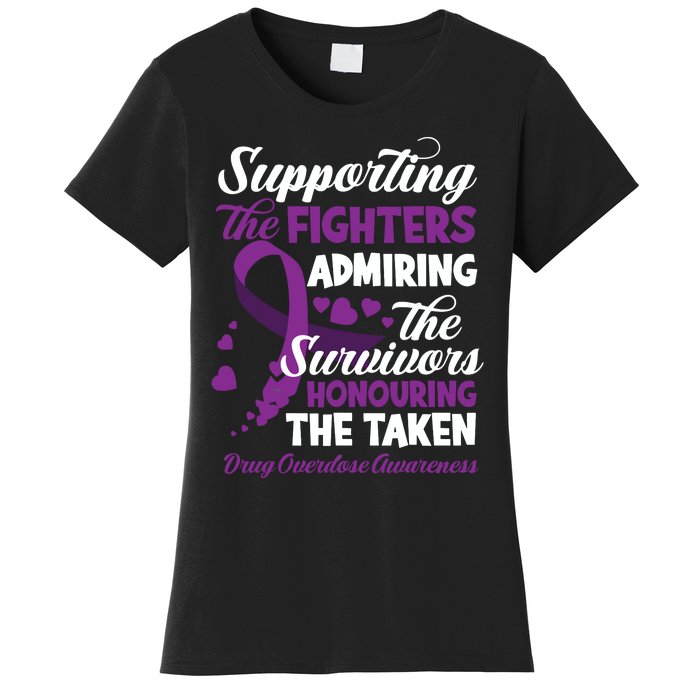 Support Fighters Honouring Taken Drug Overdose Awareness Women's T-Shirt