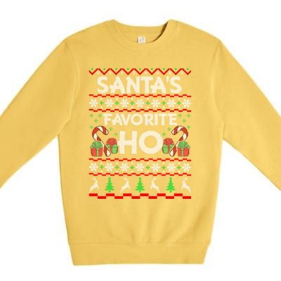 SantaS Favorite Ho Gift Xmas Ugly Christmas Sweater Cool Gift Premium Crewneck Sweatshirt