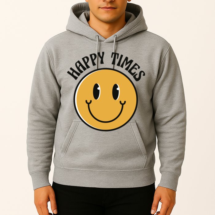 Smiley Face Happy Times Hoodie