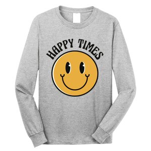 Smiley Face Happy Times Long Sleeve Shirt