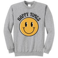 Smiley Face Happy Times Sweatshirt