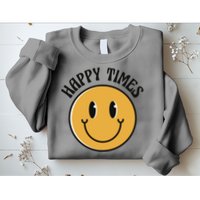 Smiley Face Happy Times Sweatshirt
