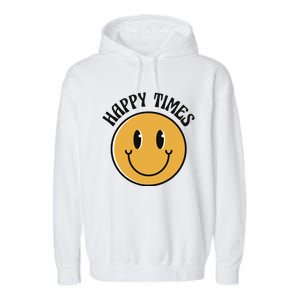 Smiley Face Happy Times Garment-Dyed Fleece Hoodie