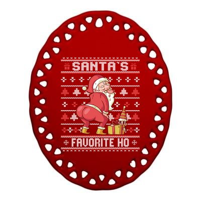 SantaS Favorite Ho Twerking Santa Offensive Ugly Sweater Cute Gift Ceramic Oval Ornament