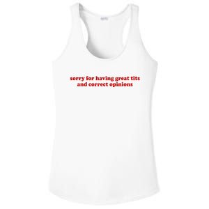 Sorry For Having Great Tits And Correct Opinions Ladies PosiCharge Competitor Racerback Tank