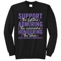 Support Fighters Honouring Taken Drug Overdose Awareness Sweatshirt