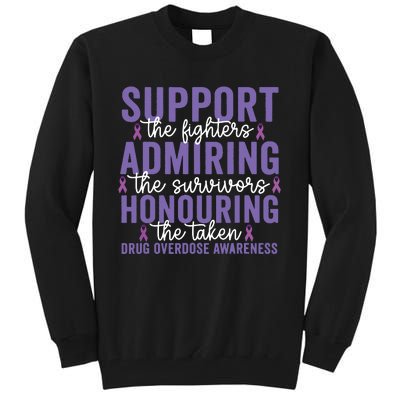 Support Fighters Honouring Taken Drug Overdose Awareness Tall Sweatshirt