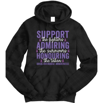 Support Fighters Honouring Taken Drug Overdose Awareness Tie Dye Hoodie