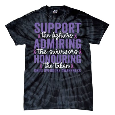 Support Fighters Honouring Taken Drug Overdose Awareness Tie-Dye T-Shirt