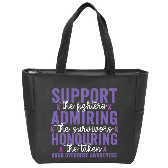 Support Fighters Honouring Taken Drug Overdose Awareness Zip Tote Bag