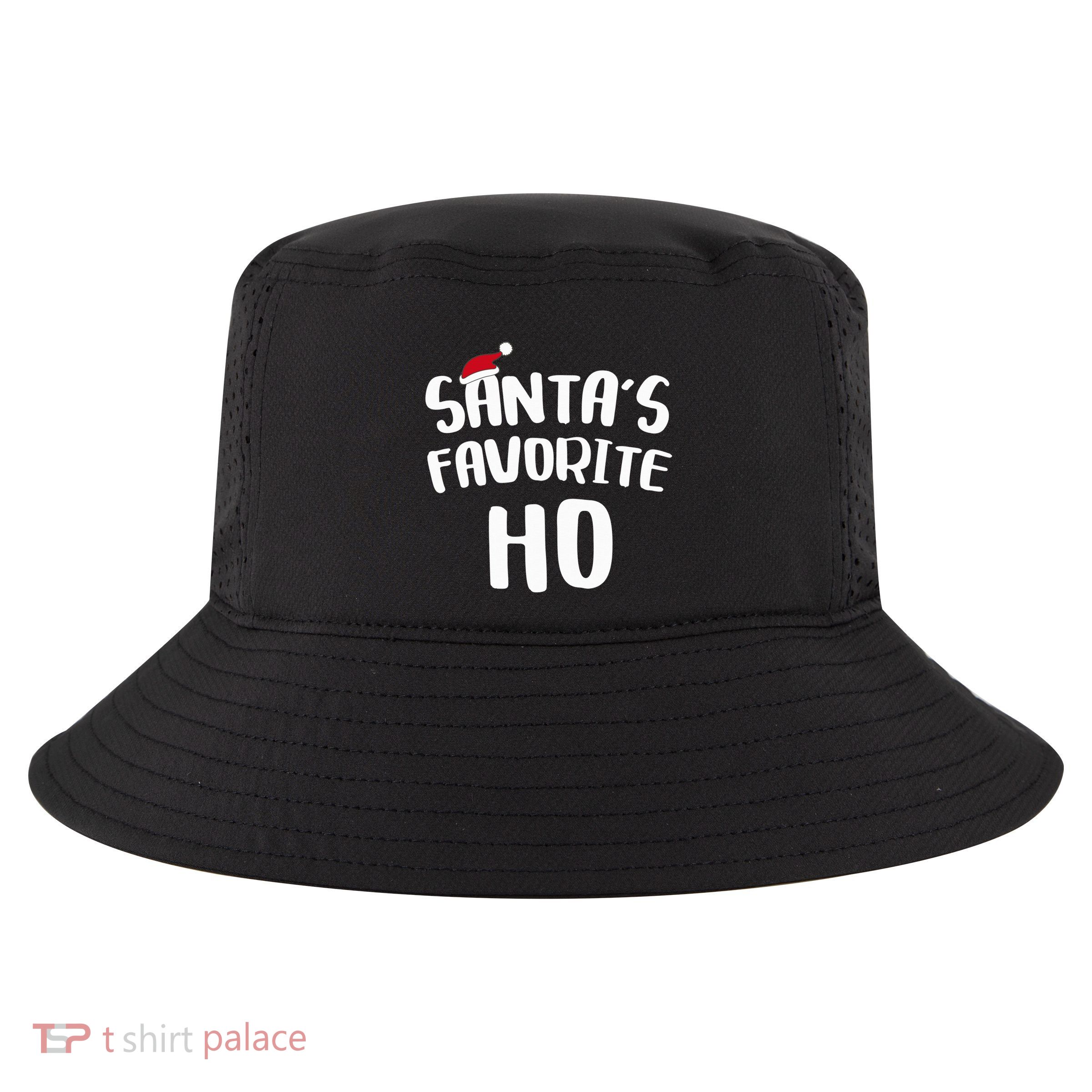 Santa's Favorite Ho Shirt Funny Christmas Gift Cool Comfort Performance Bucket Hat