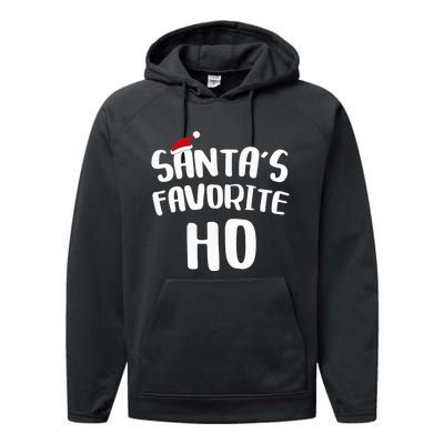 Santa's Favorite Ho Shirt Funny Christmas Gift Performance Fleece Hoodie