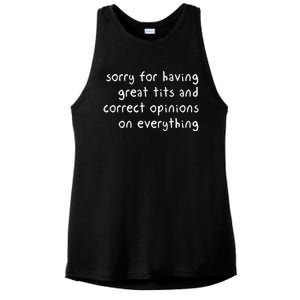 Sorry For Having Great Tits And Correct Opinions On Everything Ladies PosiCharge Tri-Blend Wicking Tank