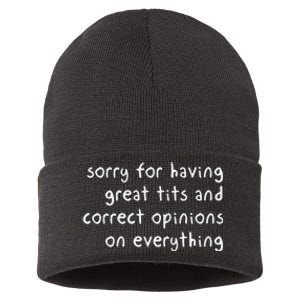 Sorry For Having Great Tits And Correct Opinions On Everything Sustainable Knit Beanie