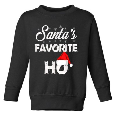 Santa's Favorite Ho Funny Christmas Gift Toddler Sweatshirt