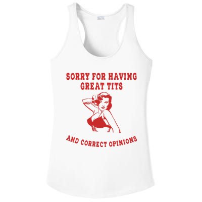 Sorry For Having Great Tits And Correct Opinions Ladies PosiCharge Competitor Racerback Tank