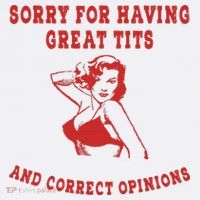 Sorry For Having Great Tits And Correct Opinions Baby Bodysuit