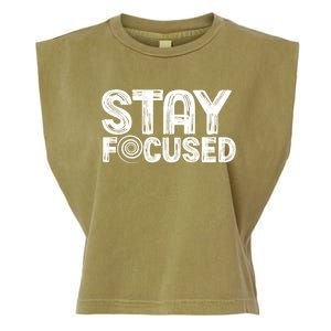 Stay Focused Hypnotic Illusion Hypnosis Meaningful Gift Garment-Dyed Women's Muscle Tee