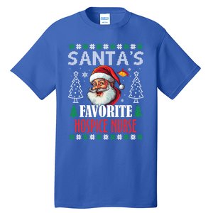 SantaS Favorite Hospice Nurse Funny Christmas Funny Gift Tall T-Shirt