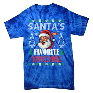 SantaS Favorite Hospice Nurse Funny Christmas Funny Gift Tie-Dye T-Shirt