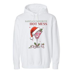 SantaS Favorite Hot Mess Funny Christmas Cocktail Drink Garment-Dyed Fleece Hoodie