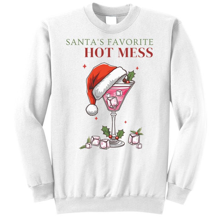 SantaS Favorite Hot Mess Funny Christmas Cocktail Drink Sweatshirt