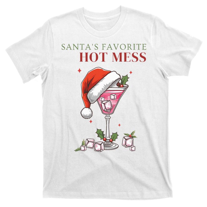 SantaS Favorite Hot Mess Funny Christmas Cocktail Drink T-Shirt