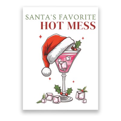 SantaS Favorite Hot Mess Funny Christmas Cocktail Drink Poster