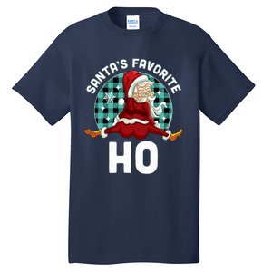 SantaS Favorite Ho Xmas Naughty Santa Christmas Pajama Tall T-Shirt