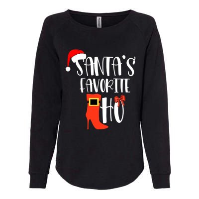 SantaS Favorite Ho Inappropriate Christmas Gift Womens California Wash Sweatshirt