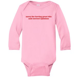 Sorry For Having Great Tits And Correct Opinions Baby Long Sleeve Bodysuit