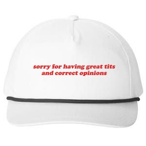 Sorry For Having Great Tits And Correct Opinions Snapback Five-Panel Rope Hat