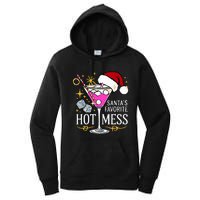 SantaS Favorite Hot Mess Funny Margarita Women's Pullover Hoodie