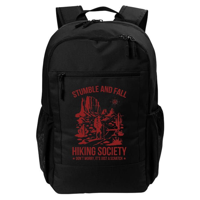 Stumble & Fall Hiking Society DonT Worry ItS A Scratch Daily Commute Backpack
