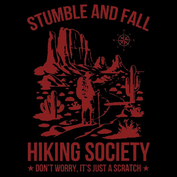 Stumble & Fall Hiking Society DonT Worry ItS A Scratch Daily Commute Backpack